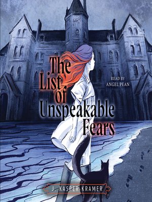 cover image of The List of Unspeakable Fears